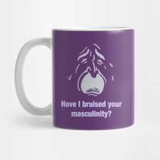 Feminist Message for Men with Bruised Masculinity Mug